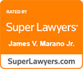 Rated By Super Lawyers | James V. Marano Jr. | SuperLawyers.com